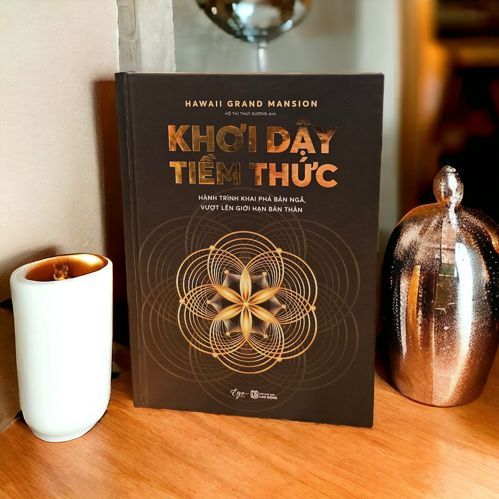 KHƠI DẬY TIỀM THỨC 