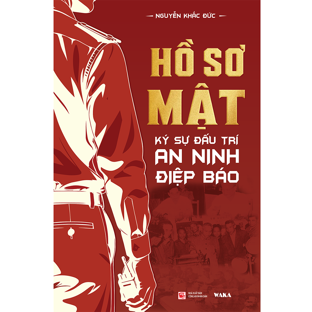 Sách - HỒ SƠ MẬT - Ký sự đấu trí An ninh, Điệp báo