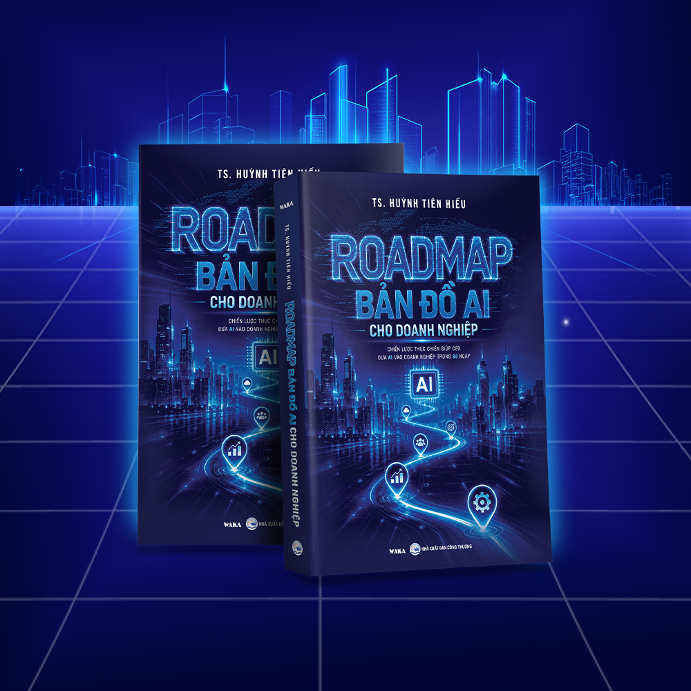 Sách - ROADMAP - BẢN ĐỒ AI CHO DOANH NGHIỆP - Chiến lược thực chiến giúp CEO đưa AI vào doanh nghiệp trong 90 ngày