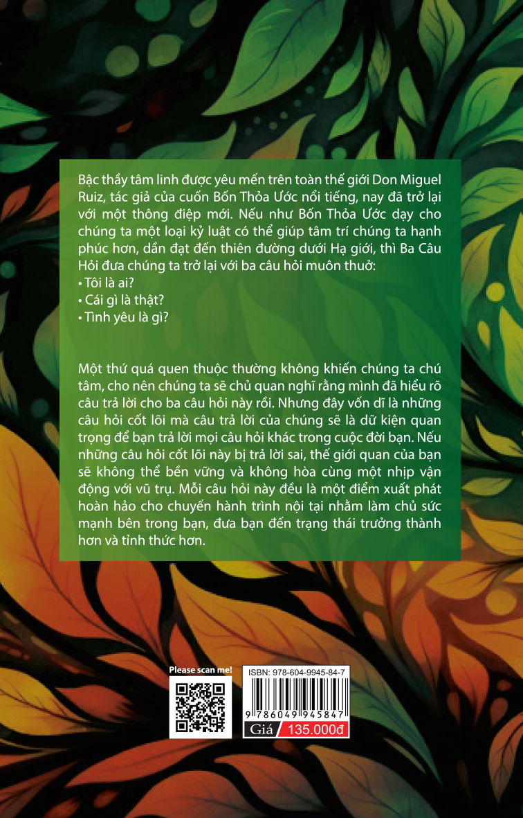 Ba Câu Hỏi - Khám Phá Làm Chủ Sức Mạnh Nội Tại