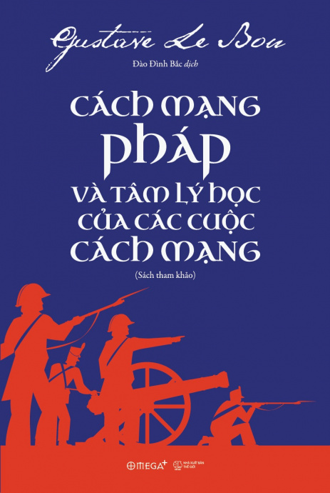 Cách mạng Pháp và Tâm lý học của các cuộc Cách Mạng