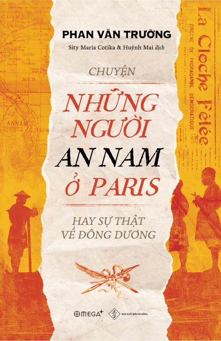 Chuyện những người An Nam ở Paris hay sự thật về Đông Dương