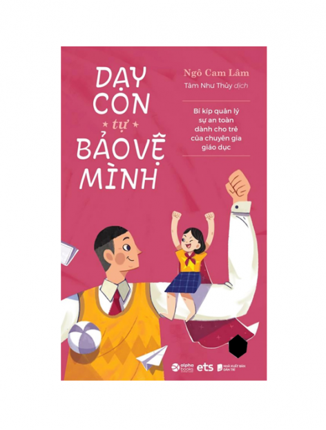 Dạy Con Tự Bảo Vệ Mình