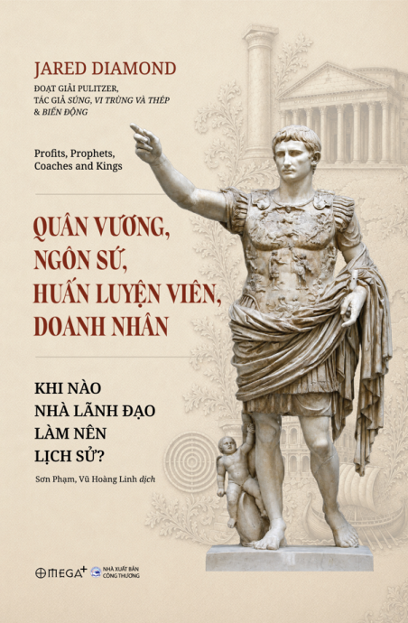 Quân vương, Ngôn sứ, Huấn luyện viên, Doanh nhân: Khi nào nhà lãnh đạo làm nên lịch sử?