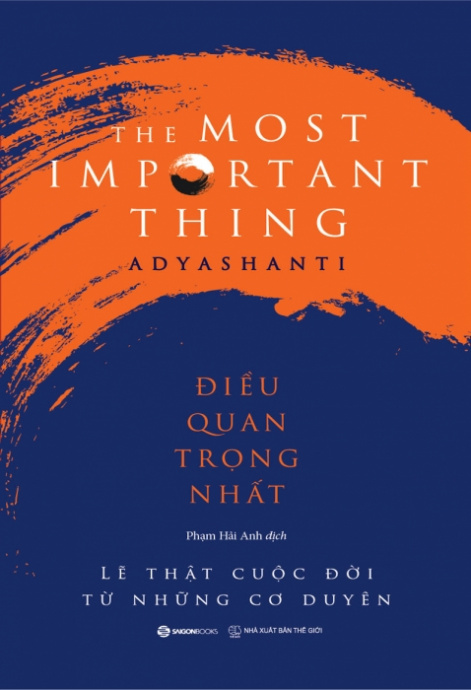 Điều quan trọng nhất: Lẽ thật cuộc đời từ những cơ duyên