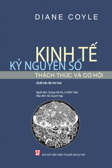 Kinh tế kỷ nguyên số thách thức và cơ hội (xuất bản lần thứ hai)