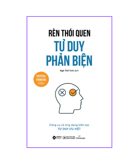 Rèn thói quen tư duy phản biện
