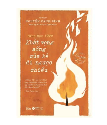 Sinh năm 1972 - Khát vọng sống của kẻ đi ngược chiều