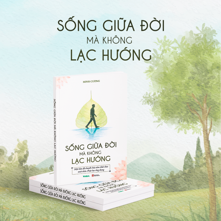 Sống giữa đời mà không lạc hướng