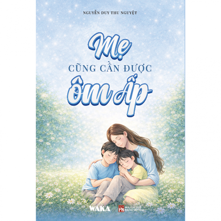 Sách - Mẹ cũng cần được ôm ấp