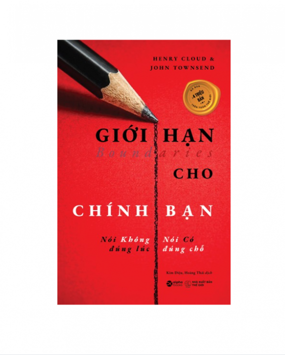 Giới hạn cho chính bạn: Nói không đúng lúc, nói có đúng chỗ