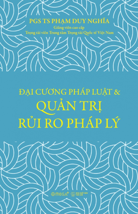 Đại cương pháp luật và quản trị rủi ro pháp lý