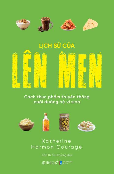 Lịch sử của Lên men: Cách thực phẩm truyền thống nuôi dưỡng hệ vi sinh