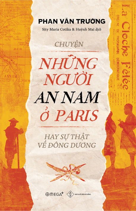 Chuyện những người An Nam ở Paris hay sự thật về Đông Dương