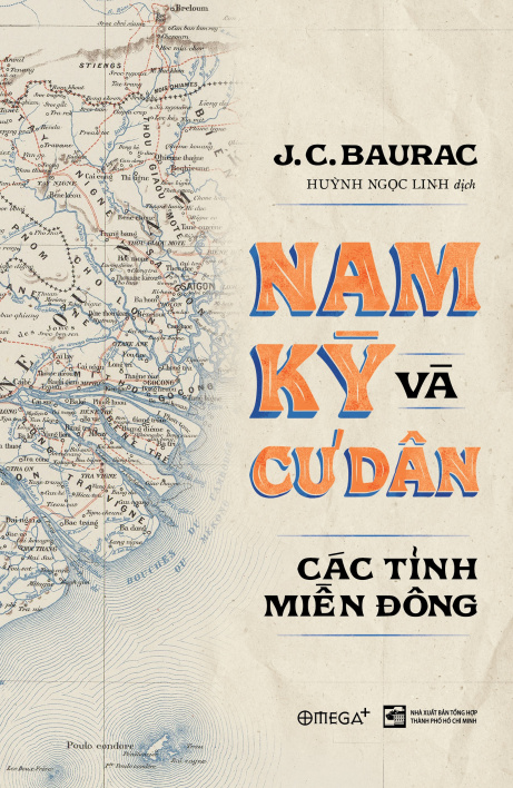 Nam Kỳ và Cư Dân: Các tỉnh Miền Đông