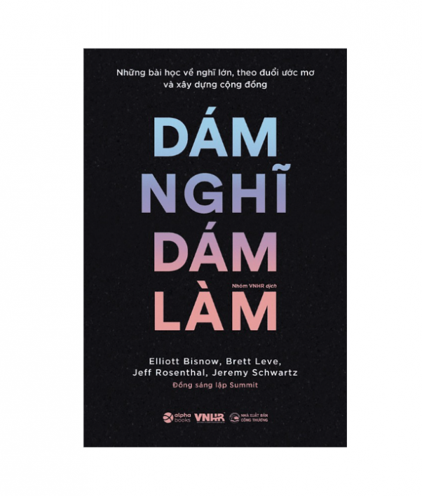 Dám Nghĩ Dám Làm