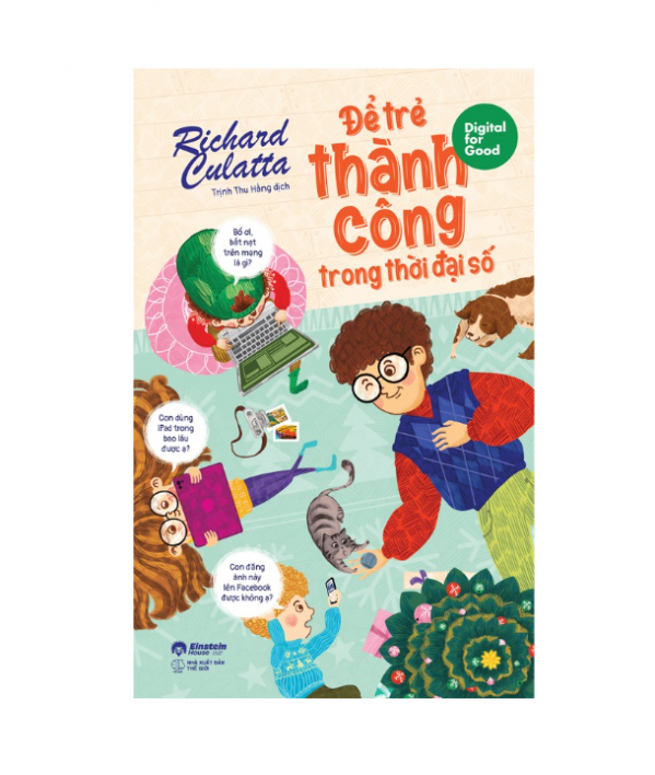 Digital for Good - Để Trẻ Thành Công Trong Thời Đại Số 