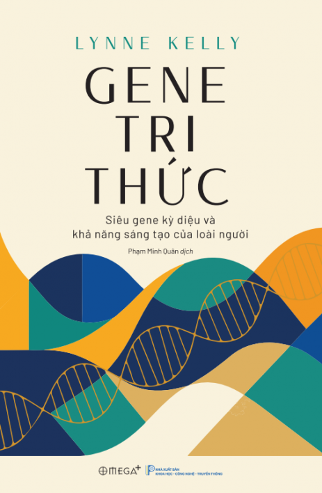 Gene Tri thức: Siêu gene kỳ diệu và khả năng sáng tạo của loài người