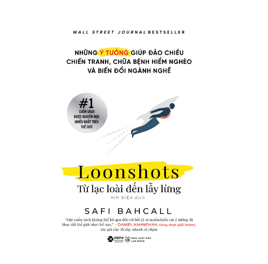 Loonshots: Từ lạc loài đến lẫy lừng
