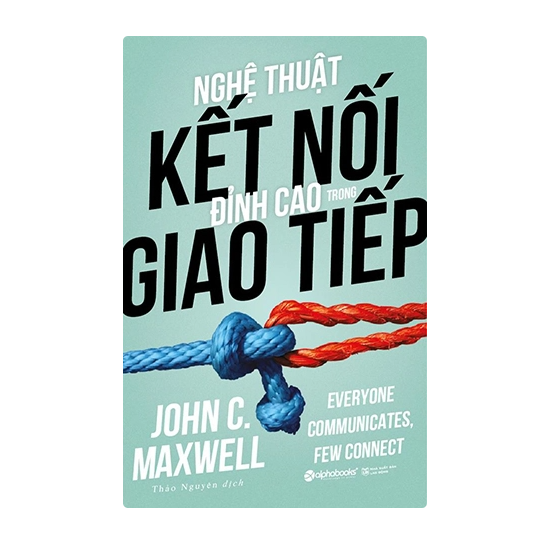 Nghệ thuật kết nối đỉnh cao trong giao tiếp