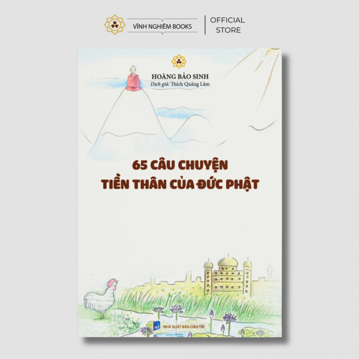 Sách - 65 Câu chuyện Tiền Thân của Đức Phật - Vĩnh Nghiêm Books