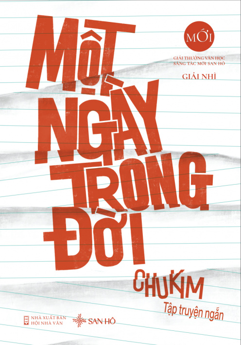 Một ngày trong đời (tập truyện ngắn) (Giải Nhì Giải thưởng văn học Sáng tác mới San Hô)