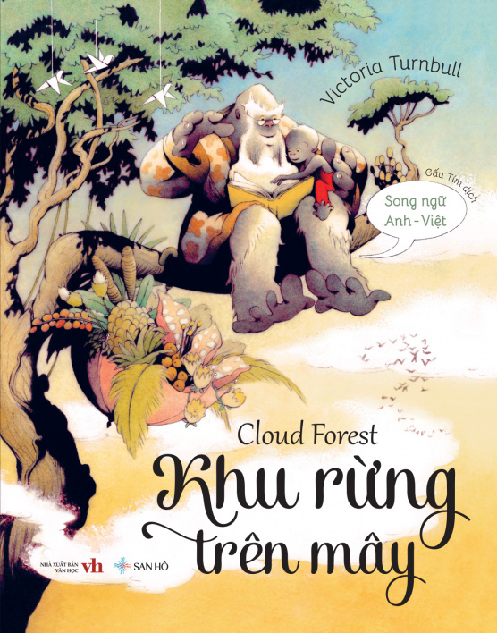Khu rừng trên mây - Cloud Forest - Song ngữ
