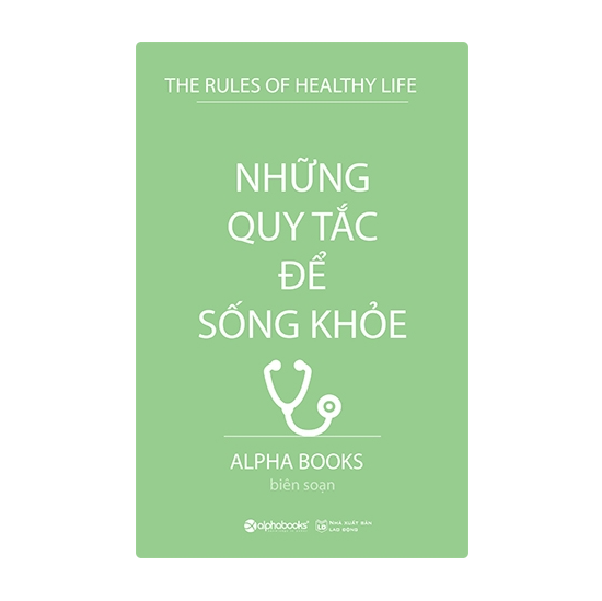 Những quy tắc để sống khỏe