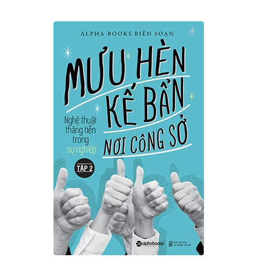 Mưu hèn kế bẩn nơi công sở (tập 2)