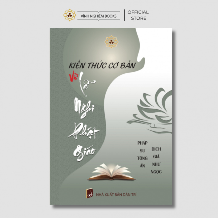 Sách - Kiến Thức Cơ Bản Về Lễ Nghi Phật giáo - Vĩnh Nghiêm Books