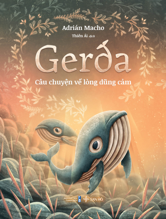 Gerda Câu Chuyện Về Lòng Dũng Cảm | Adrián Macho