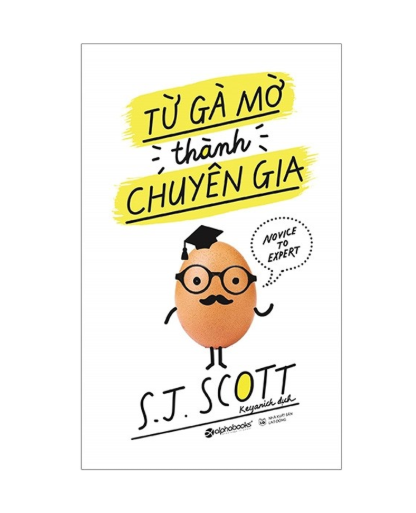 Từ gà mờ thành chuyên gia