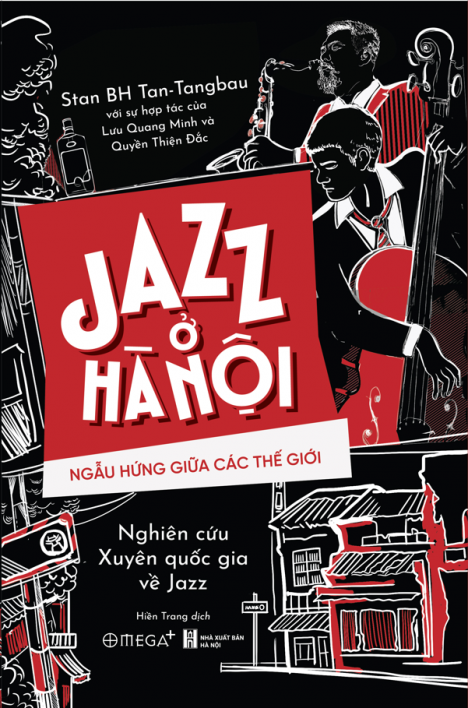 Jazz ở Hà Nội: Ngẫu hứng giữa các thế giới