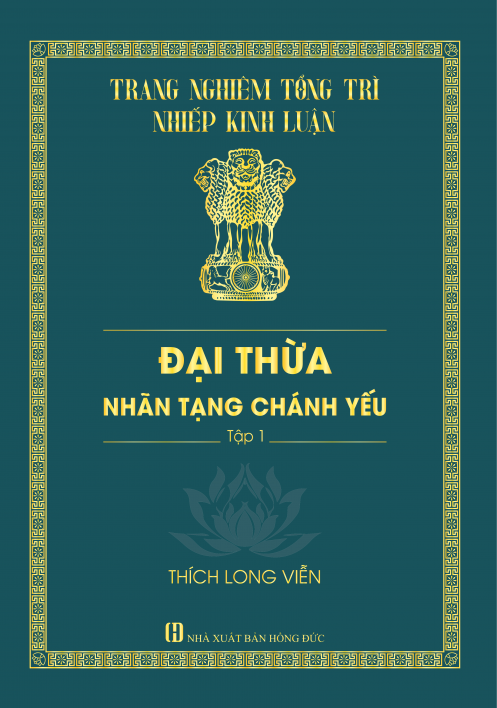 Đại Thừa Nhãn Tạng Chánh Yếu - Tập 1