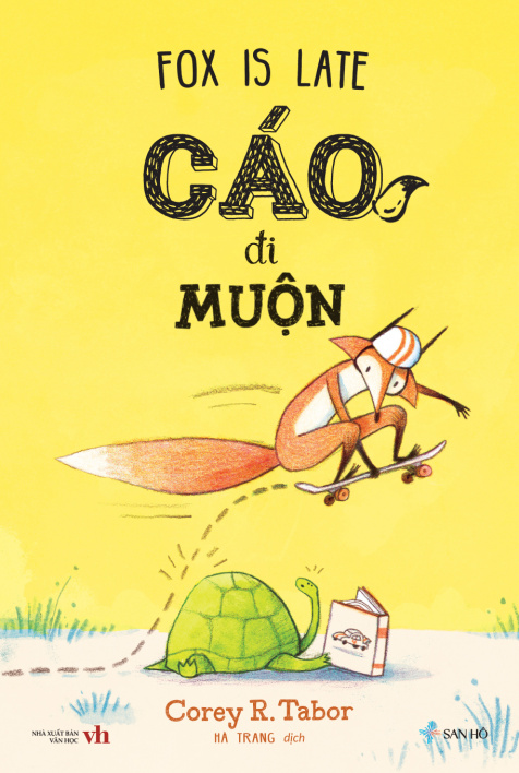 Cáo Đi Muộn | Fox Is Late | Corey R. Tabor
