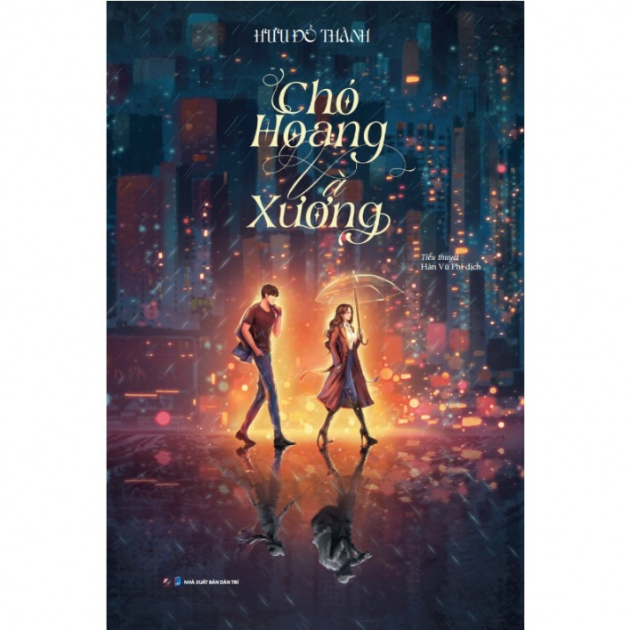 Sách - Chó Hoang Và Xương (Bản thường)
